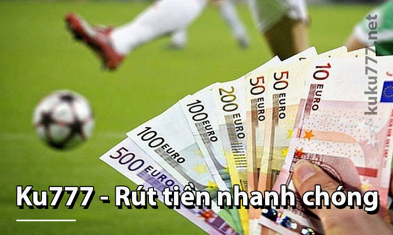 rút tiền nhanh chóng